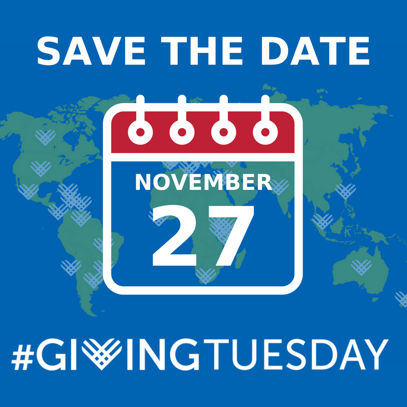 Save the Date #GivingTuesday November 27, 2018